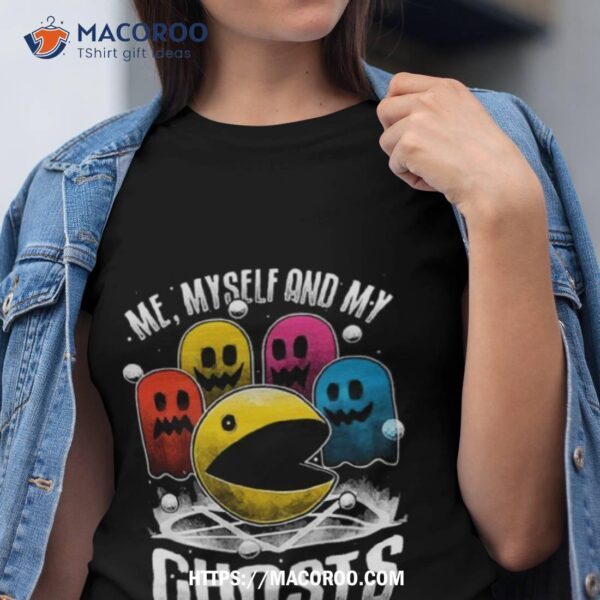 Me Myself And My Ghosts Shirt