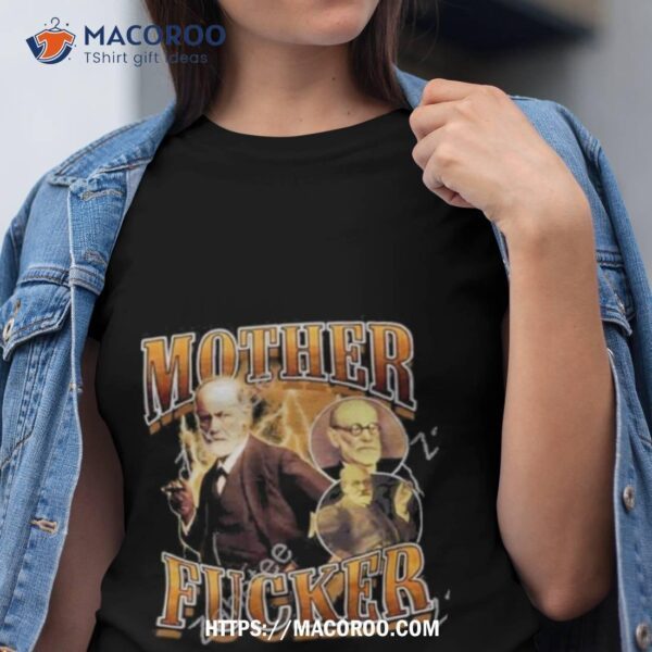 Motherfucker Shirt