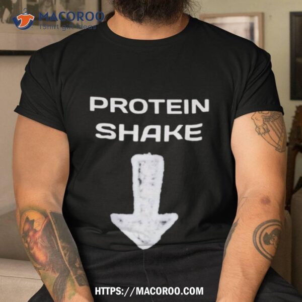 Protein Shake Shirt