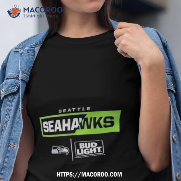 Seattle Seahawks Nfl X Bud Light Shirt