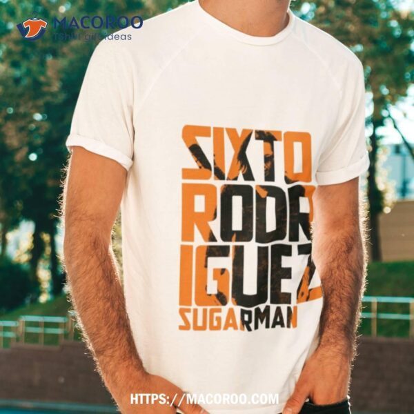 Sugarman Sixto Rodriguez Shirt