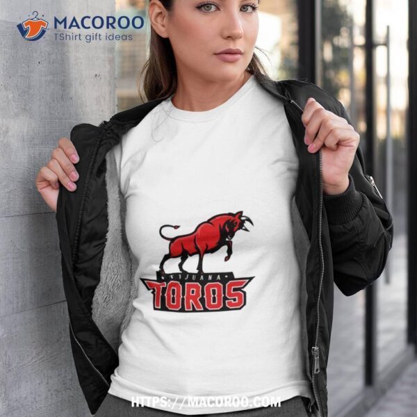 Tijuana Toros Shirt