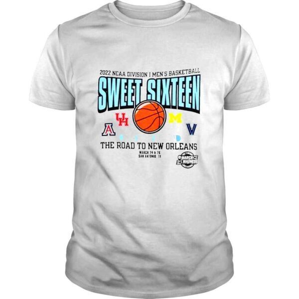 2022 NCAA Division I Mens Basketball Sweet Sixteen 2022 South Regional the road to New Orleans shirt