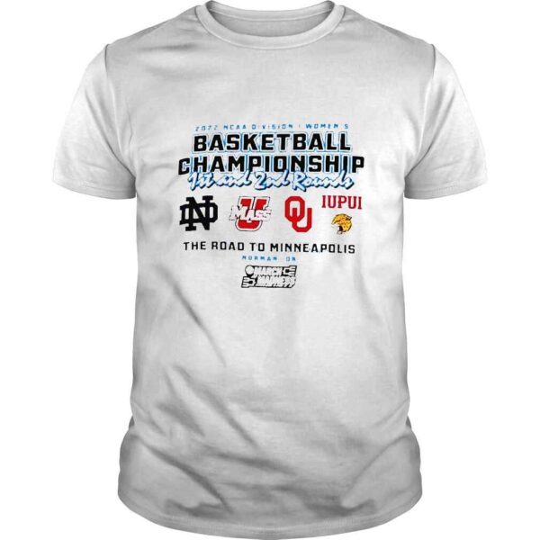 2022 NCAA Division I Womens Basketball Championship 1st and 2nd rounds Norman Champion shirt