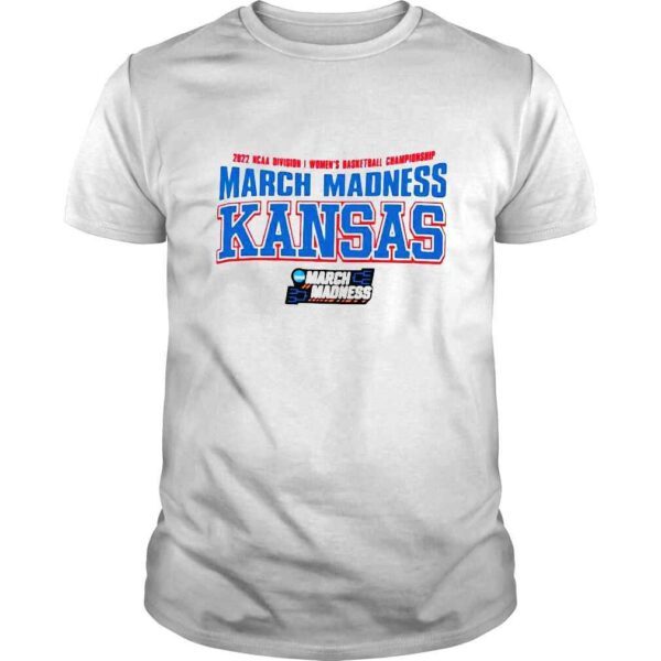 2022 NCAA Division I Womens Basketball Championship March Madness Kansas shirt