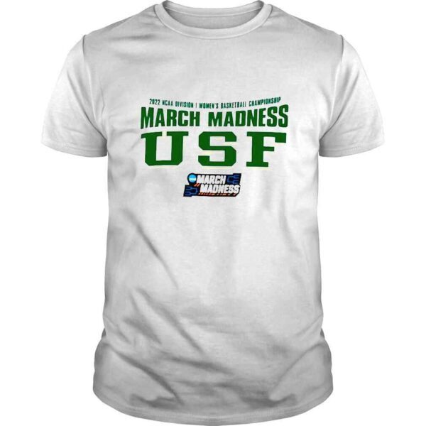 2022 NCAA Division I Womens Basketball Championship March Madness USF shirt