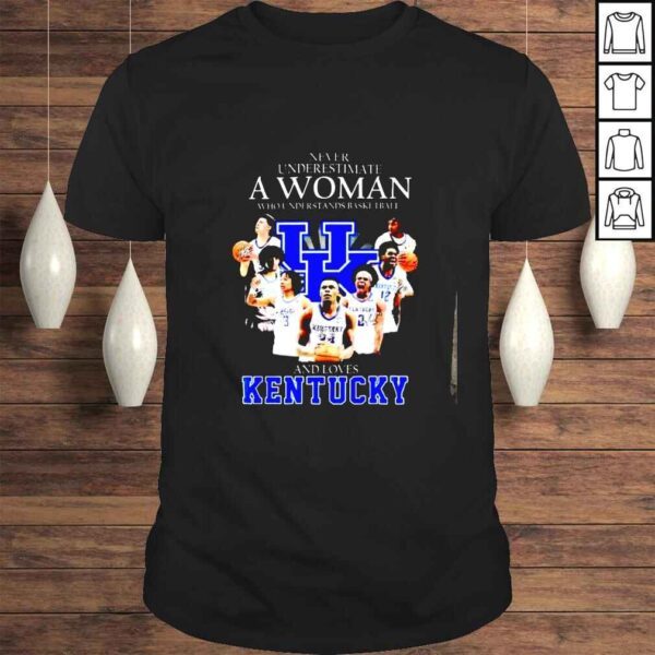 2022 Never Underestimate A Woman And Loves Kentucky Basketball Signatures Shirt