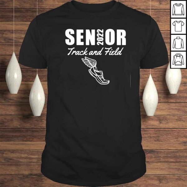 2022 Senior Track and Field Class of 2022 Run Jump Throw Tee Shirt