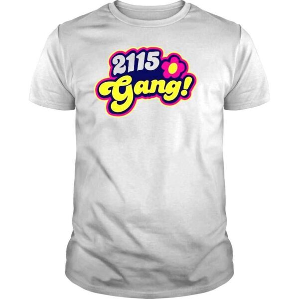 2115 Gang Merch Shirt