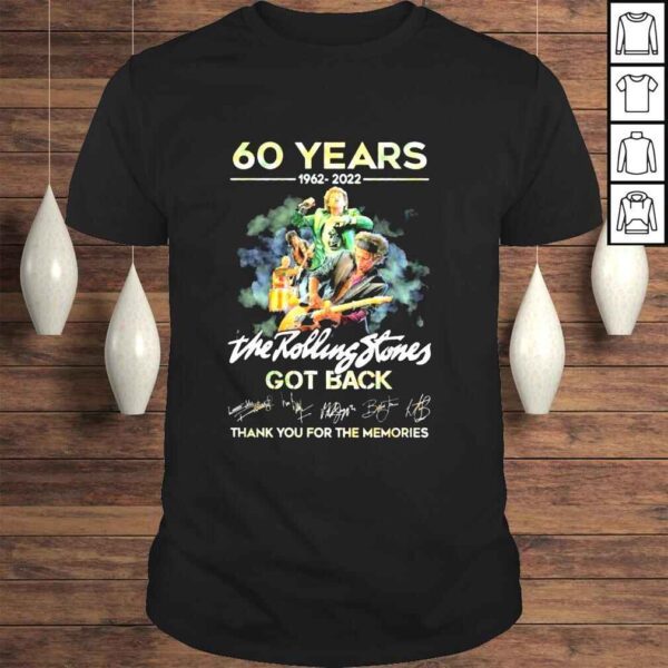 60 Years 19622022 the Rolling Stones got back thank You for the memories signatures shirt