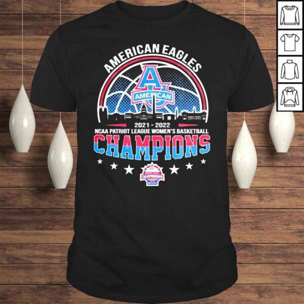 American Eagles 20212022 NCAA Patriot League womens basketball Champions shirt