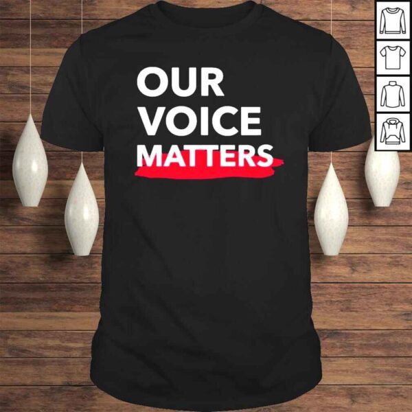 Andrew Cuomo Our Voice Matters Shirt