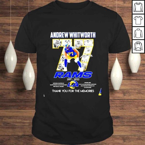 Andrew Whitworth Rams 20172022 thank you for the memories signature shirt