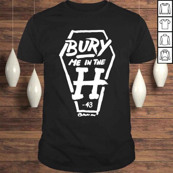 Apollohou Merch Bury Me In The H Coffin Variant Shirt