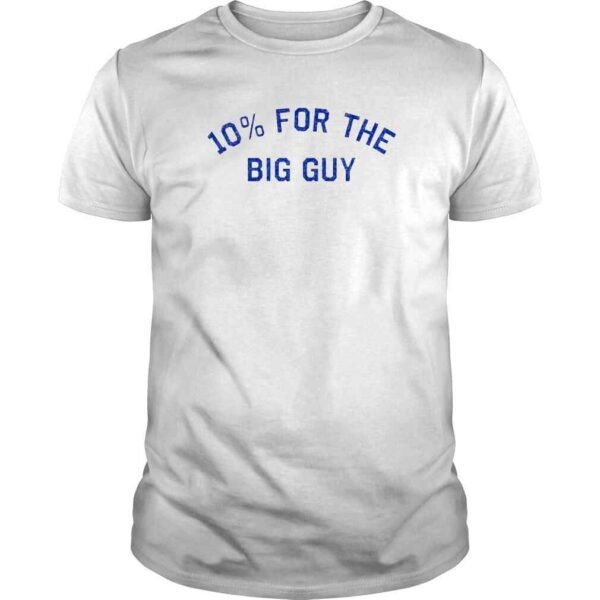 Asaad Hanna 10% for the big guy shirt