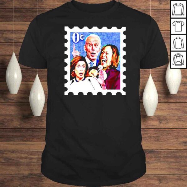 Biden Harris and Pelosi stamp 0c shirt