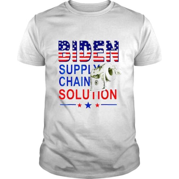 Biden supply chain solution shirt