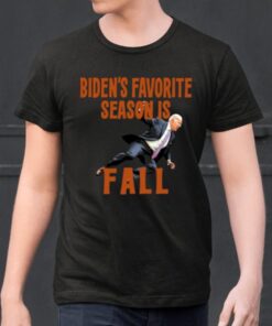 Biden's Favorite Season Is Fall Shirt