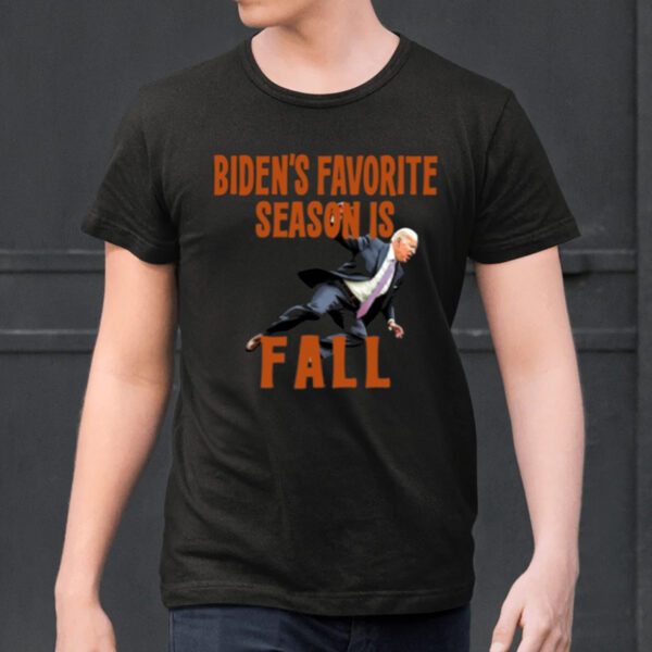 Biden's Favorite Season Is Fall Shirt