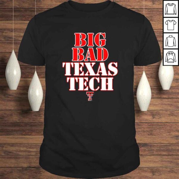 Big Bad Texas Tech Tshirt