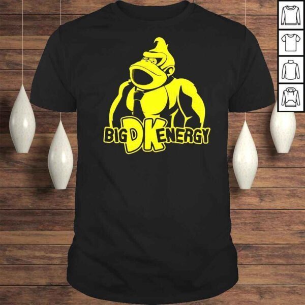 Big Dk Energy Gorilla TShirt