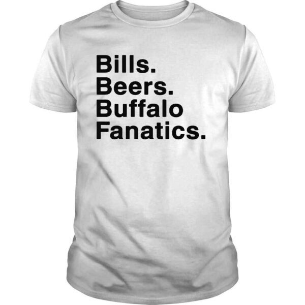 Bills Beers Buffalo Fanatics shirt