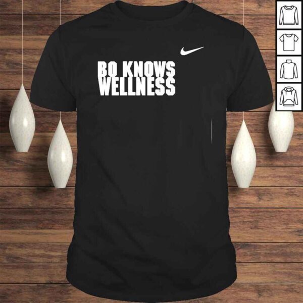 Bo Knows Wellness Shirt