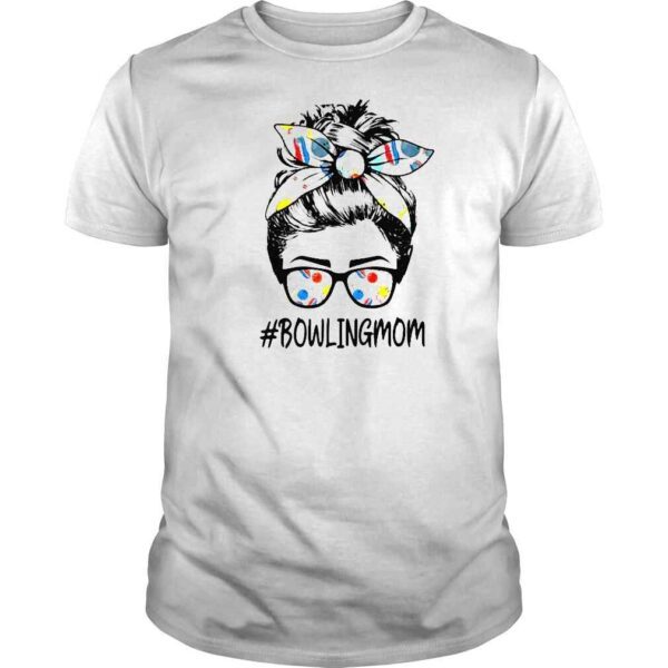 Bowling mom life mothers day messy bun glasses bandana shirt