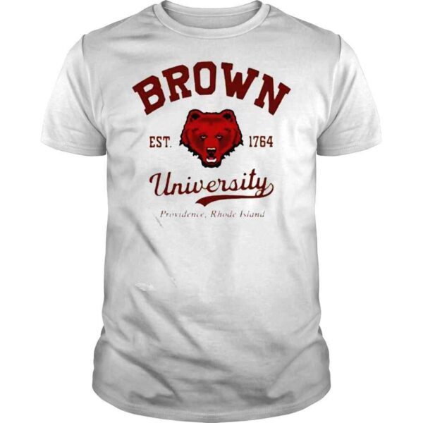 Brown est 1764 University Providence Rhode Island shirt