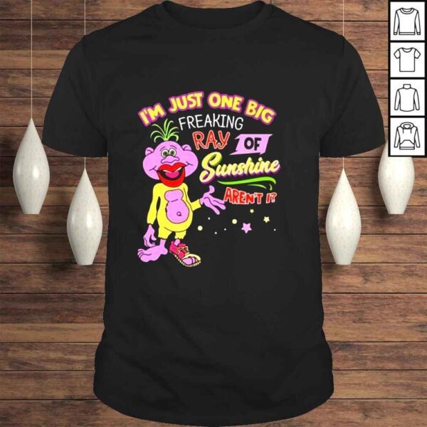 Bubba J Im just one big ray of sunshine arent I shirt