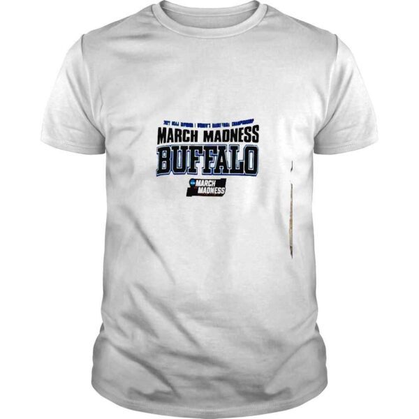 Buffalo womens basketball 2022 NCAA Division I Championship March Madness Shirt