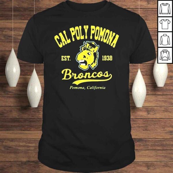 Cal Poly Pomona est 1938 Broncos Pomona California shirt