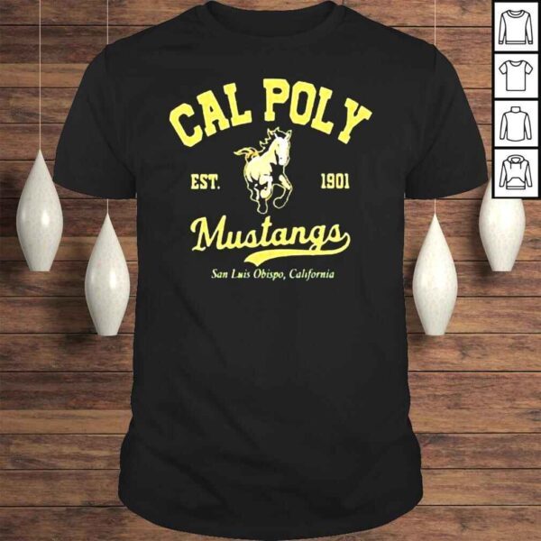 Cal Poly est 1901 Mustangs San Luis Obispo California shirt