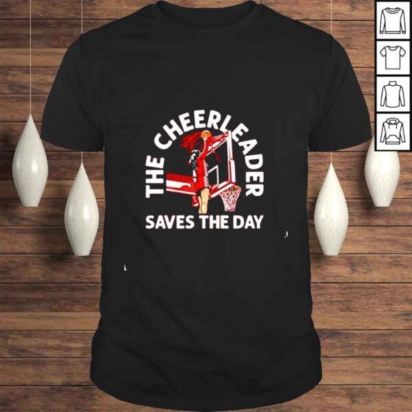 Cassidy Cerny The Cheerleader Saves The Day Shirt