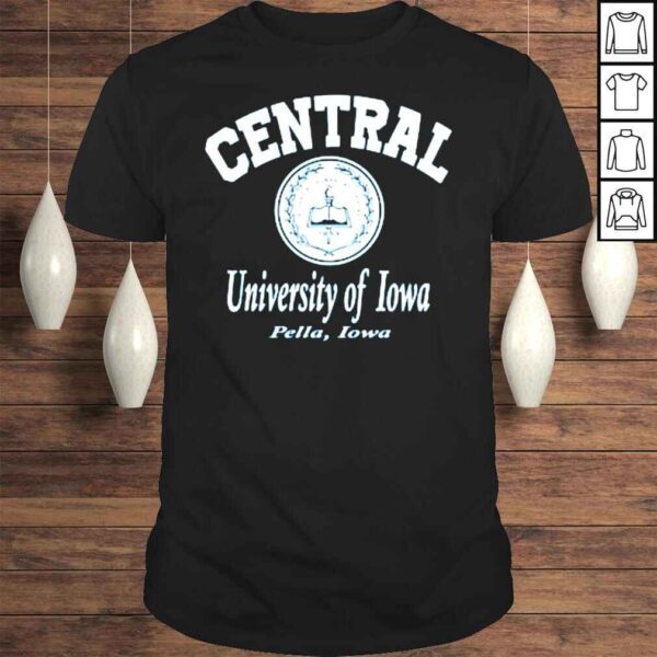 Central University of Iowa Pella Iowa shirt