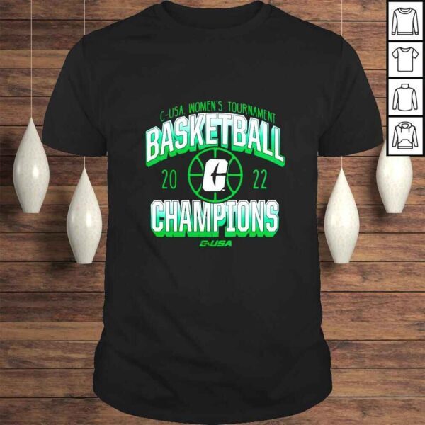 Charlotte 49ers 2022 C USA womens tournament basketball Champions shirt