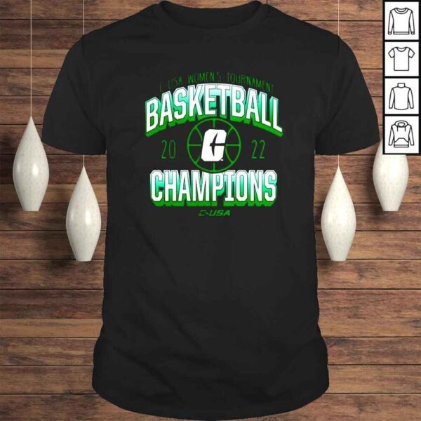 Charlotte 49ers 2022 CUSA Womens Basketball Conference Tournament Champions Tshirt