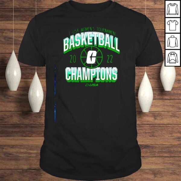 Charlotte 49ers 2022 CUSA Womens Basketball Conference Tournament Champions shirt