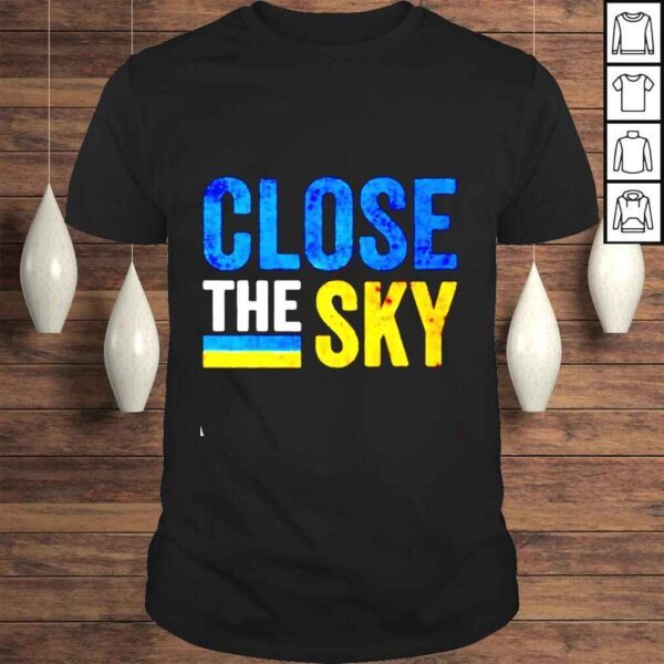 Close The Sky Support Ukrainian Retro Flag Shirt