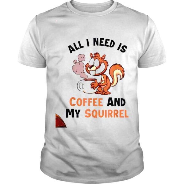 Coffee and my Squirrel Eastern Gray Japanese Fox Squirrel TShirt