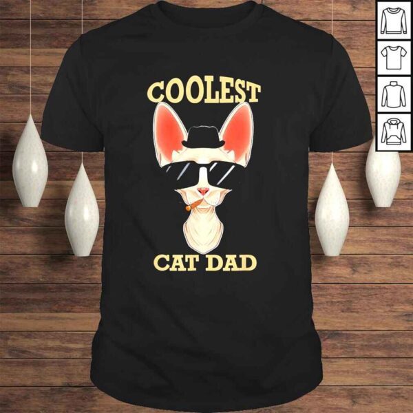 Coolest Cat Dad I Sphynx Cat Dad I Sphynx Cat Tee Shirt