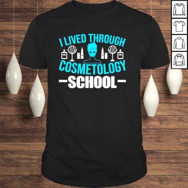 Cosmetology Graduate Proud Goal Life Licensed Cosmetologist Tee Shirt