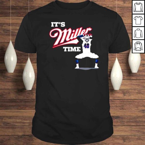 Ctwpod Its Von Miller Time Buffalo Bills Shirt