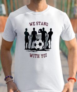 Dawson Aberson We Stand With You Shirt