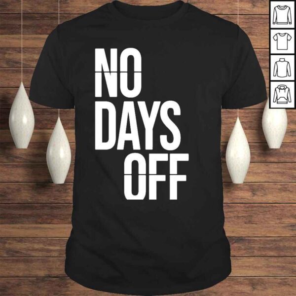 Dion Boykin No Day Off Shirt