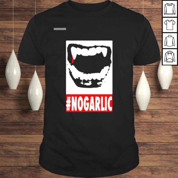 Drac #NoGarlic Tshirt