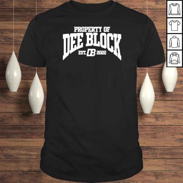 Duke Dennis Property Of Dee Block Est2022 shirt