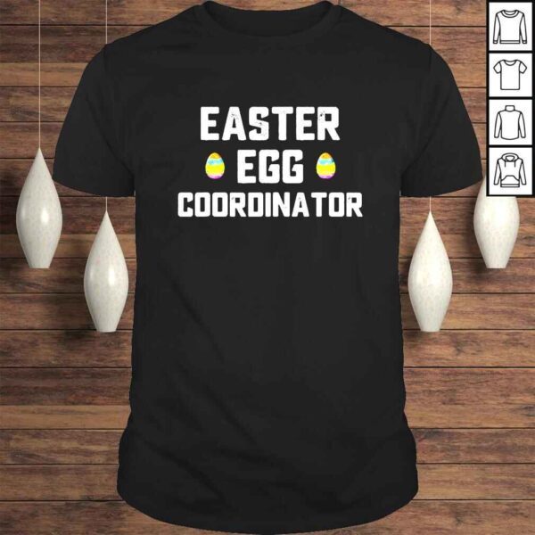 Easter Egg Coordinator Tshirt