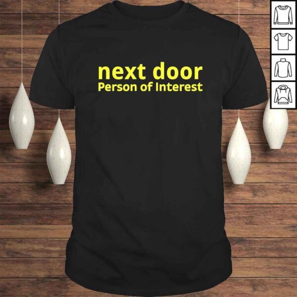 Eric Budd Next door person of interest shirt