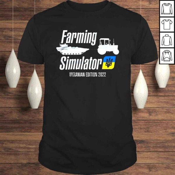 Farming Simulator Ukrainian Edition 2022 Pulling Russian Tank Shirt